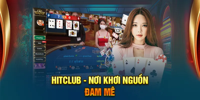 Giới thiệu kho game đồ sộ đa dạng của HitClub