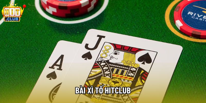 Bài Xì Tố Hitclub Và Cấu Trúc Vận Hành Chi Tiết Không Hề Khó