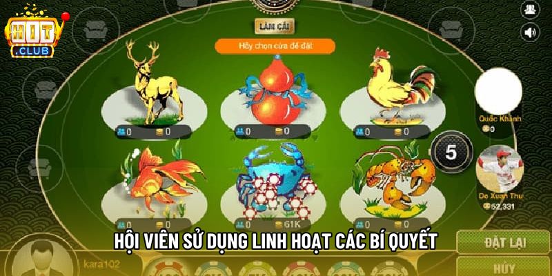 Hội viên sử dụng linh hoạt các bí quyết Hội viên sử dụng linh hoạt các bí quyết