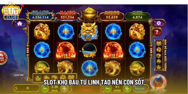 Slot kho báu tứ linh tạo nên cơn sốt Slot kho báu tứ linh tạo nên cơn sốt